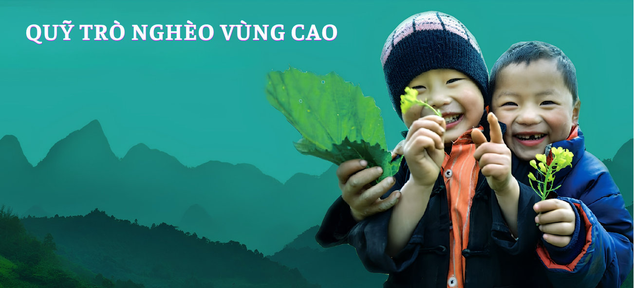 Quỹ trợ nghèo vùng cao